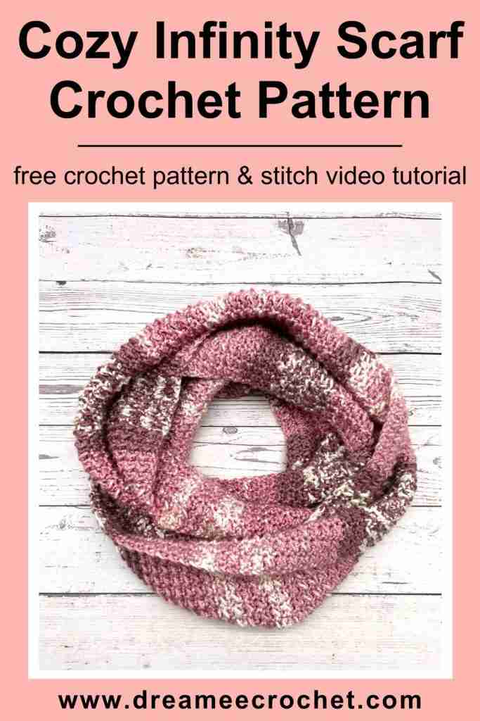 Free and Easy Infinity Scarf Crochet Pattern for Beginners - Dreamee ...