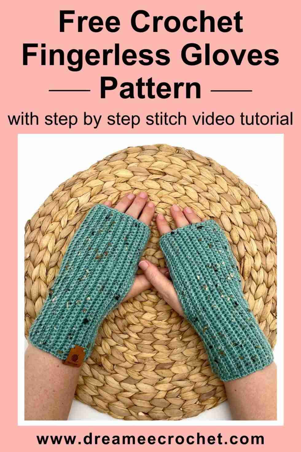 Free and Easy Crochet Fingerless Gloves Pattern - Dreamee Crochet