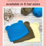 Free Baby Bear Beanie Crochet Pattern: Available in 6 Hat Sizes